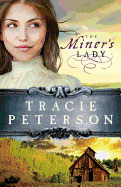 The Miner's Lady