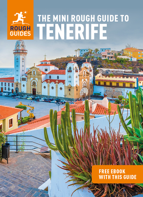 The Mini Rough Guide to Tenerife: Travel Guide with eBook - Guides, Rough