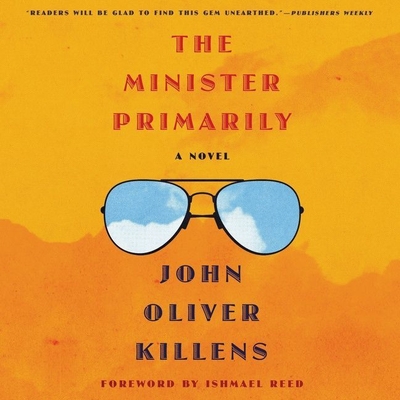 The Minister Primarily - Killens, John Oliver, and Nyambi, Nyambi (Read by)