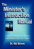 The Minister's Instruction Manual