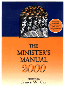 The Minister's Manual 2000 - Cox, James W