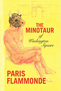 The Minotaur of Washington Square