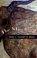 The Minotaur Takes a Cigarette Break