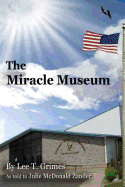 The Miracle Museum