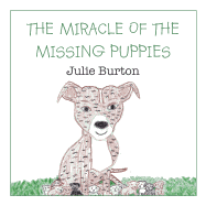 The Miracle of the Missing Puppies