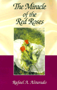 The Miracle of the Red Roses