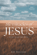 The Miracles of Jesus