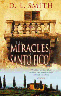 The Miracles Of Santo Fico