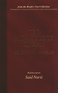 The Miraculous Qur'an and Some of Its Mysteries