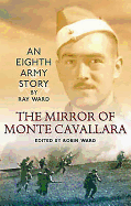 The Mirror of Monte Cavallara