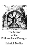 The Mirror of the Philosophical Parergon
