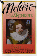 The Misanthrope and Tartuffe, by Moli?re