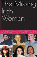 The Missing Irish Women