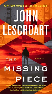 The Missing Piece - Lescroart, John