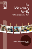 The Missionary Family: Witness, Concerns, Care