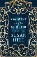 The Mist In The Mirror