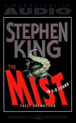The Mist - King, Stephen, and Full Cast Dramatization (Read by)