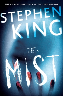 The Mist - King, Stephen