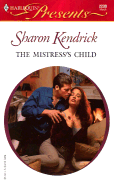 The Mistress's Child - Kendrick, Sharon