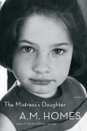 The Mistress's Daughter - Homes, A M