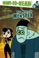 The Mixed-Up Monster: Ready-To-Read Level 2