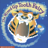 The Mixed-Up Tooth Fairy