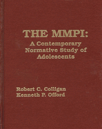 The MMPI: A Contemporary Normative Study of Adolescents