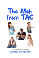 The Mob from TAC