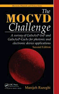 The Mocvd Challenge: A Survey of Gainasp-Inp and Gainasp-GAAS for Photonic and Electronic Device Applications, Second Edition