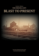 The Model City: Blast to Present