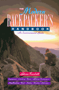The Modern Backpacker's Handbook: An Environmental Guide