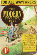 The Modern Cyclist, 1923: For all Wayfarers