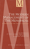 The Modern Management of the Menopause: A Perspective for the 21st Century