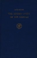 The Modern Study of the Mishna - Neusner, Jacob (Editor)