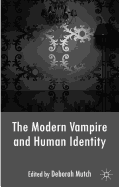 The Modern Vampire and Human Identity