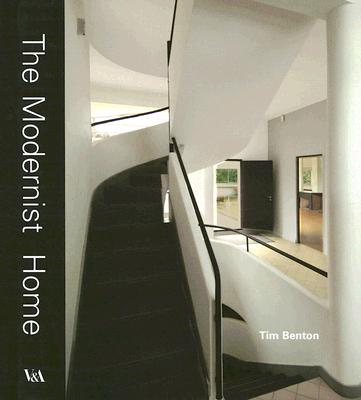 The Modernist Home - Benton, Tim