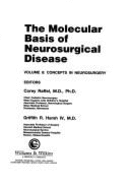 The Molecular Basis of Neurosurgical Disease