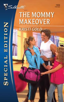 The Mommy Makeover - Gold, Kristi