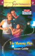The Mommy Plan Single Father