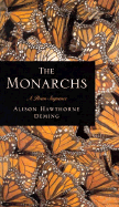 The Monarchs: A Poem Sequence - Deming, Alison Hawthorne