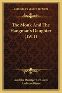 The Monk and the Hangman's Daughter (1911)