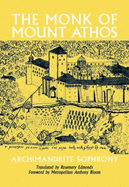 The Monk of Mount Athos: Staretz Silouan 1866-1938 - Sakharov, Sophrony, and Sofronii, ARC