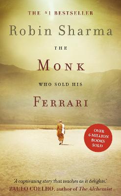 The Monk Who Sold His Ferrari - Sharma, Robin