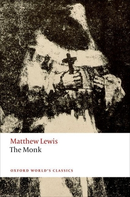 The Monk - Lewis, Matthew, and Groom, Nick (Editor)