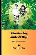 The Monkey and Her Boy