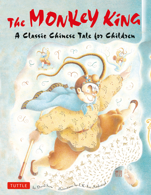 The Monkey King: A Classic Chinese Tale for Children - Seow, David