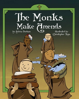 The Monks Make Amends - Dorham, Sylvia