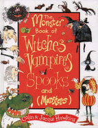 The Monster Book of Witches, Vampires, Spooks (and Monsters)
