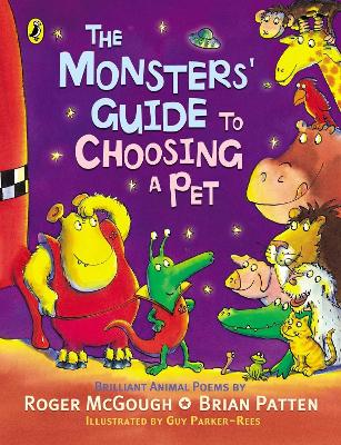 The Monsters' Guide to Choosing a Pet - Patten, Brian, and McGough, Roger
