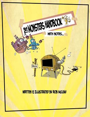The Monsters Handbook: With Notes! - McLeay, Rob Grant